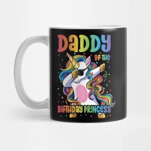 Daddy of the Birthday Princess Dabbing Unicorn Girl Mug